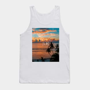 Beach bum - top shirt for beach lovers Tank Top